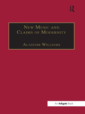 cover image of New Music and the Claims of Modernity